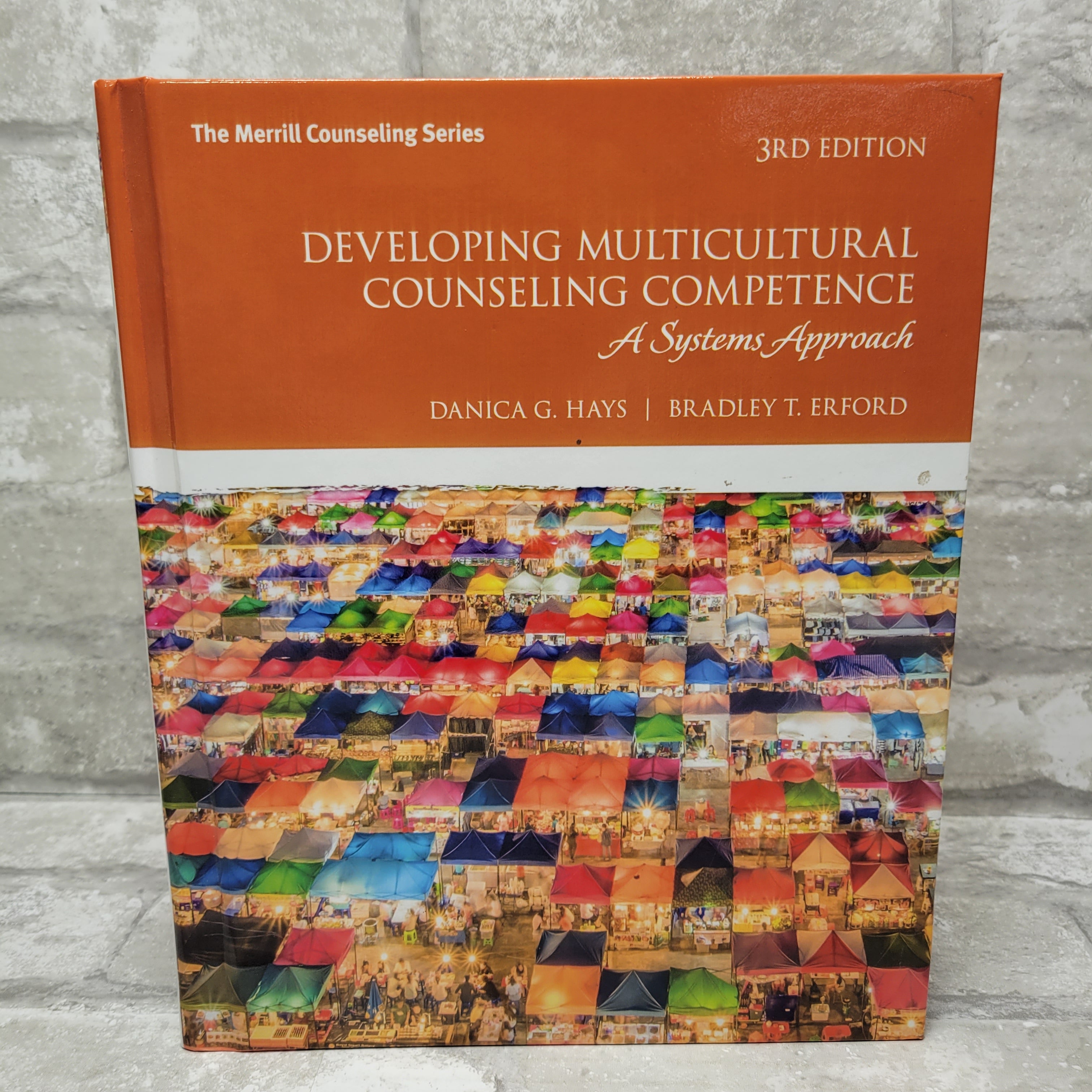 Developing Multicultural Counseling Competence: A Systems Approach 3rd Edition (7977385001198)